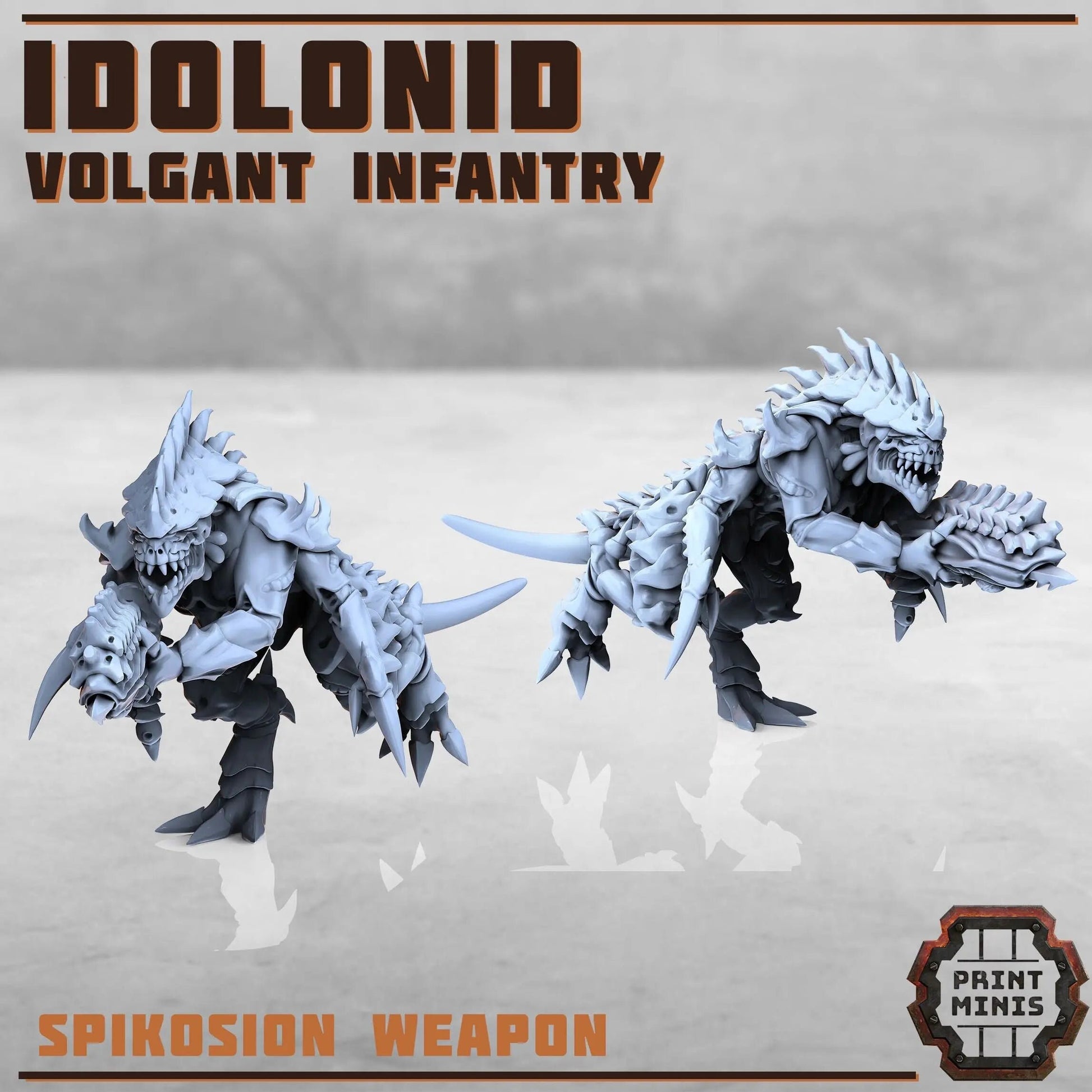 Idolonid Volgant Infantry Print Minis