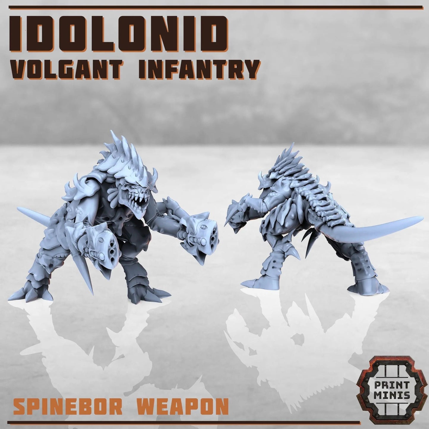 Idolonid Volgant Infantry Print Minis